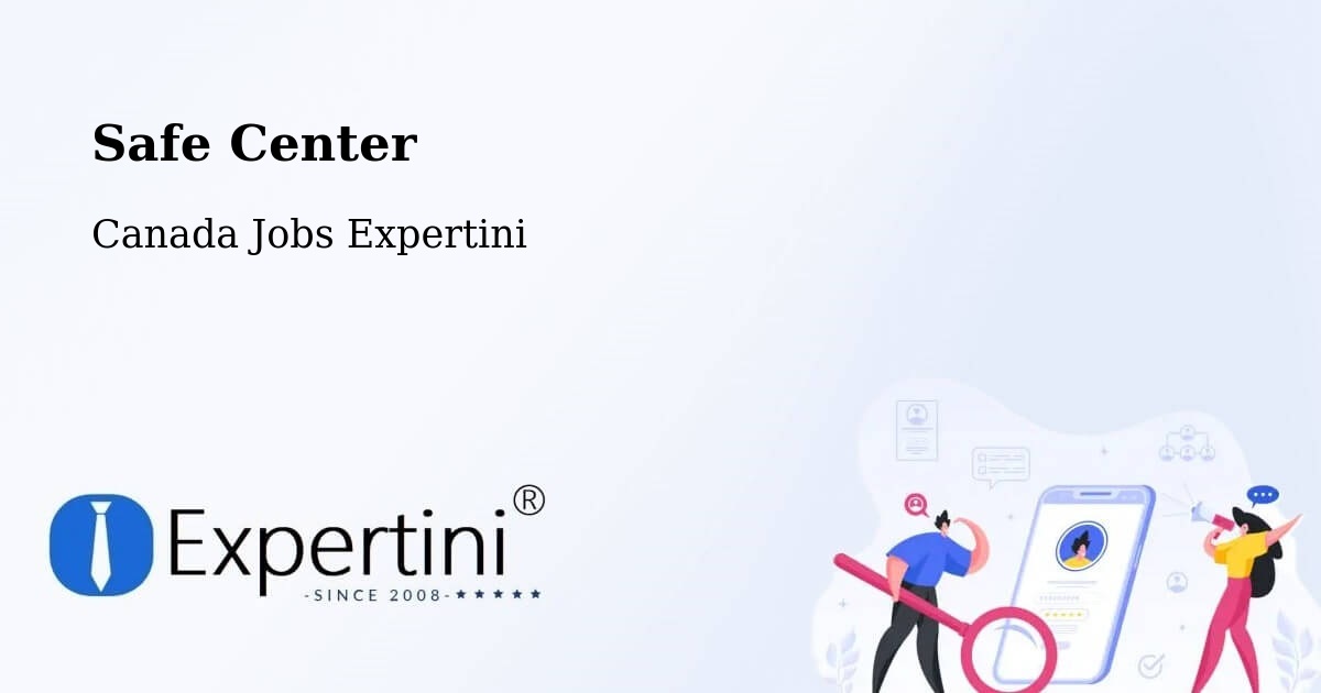 Safety Center – Fort Coulonge - Canada Jobs Expertini