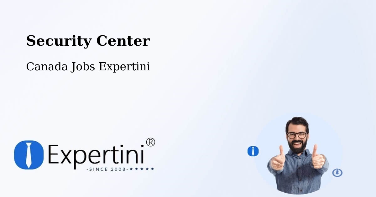 Security & Compliance – Fort Coulonge - Canada Jobs Expertini